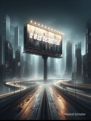 cover image of It Was Beautiful